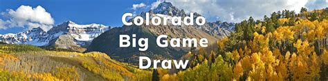 Big Game Draw .